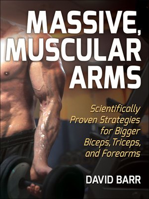 cover image of Massive, Muscular Arms